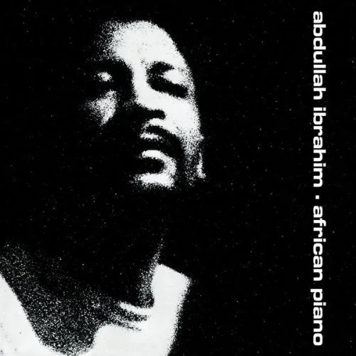 Abdullah Ibrahim – African Piano
