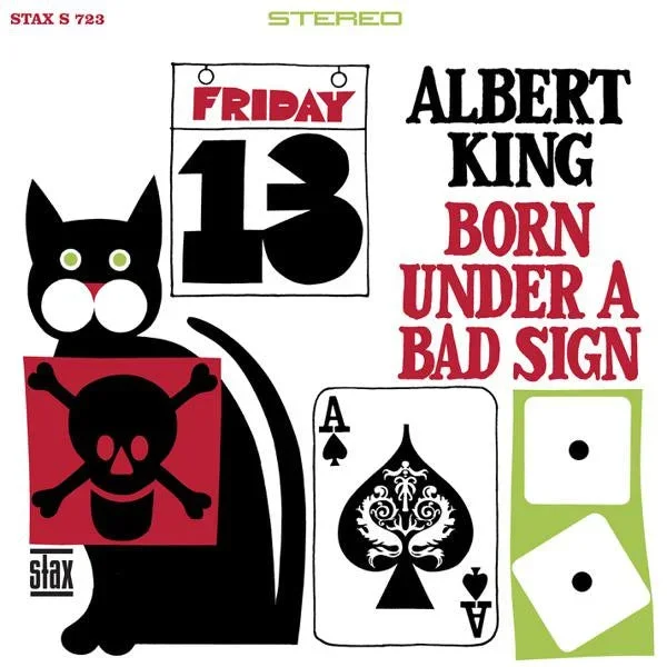 Albert King – Born Under A Bad Sign