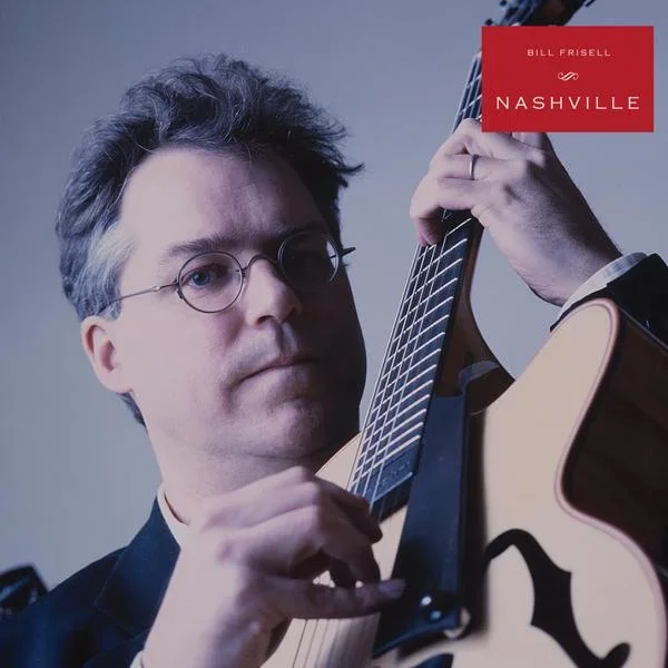 Bill Frisell – Nashville