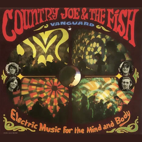 Country Joe & The Fish – Electric Music For The Mind And Body