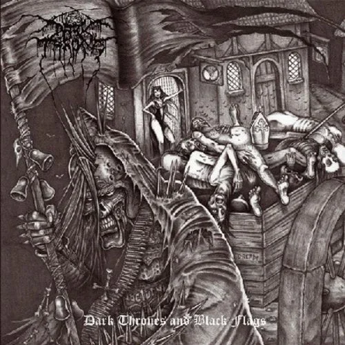 Darkthrone – Dark Thrones And Black Flags