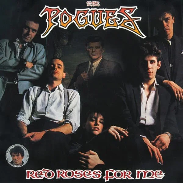 The Pogues – Red Roses For Me